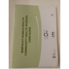 WBPHCOT Mobile Health Community Health Worker User Guide